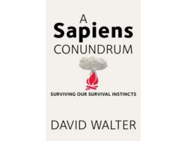 Livro A Sapiens Conundrum de David Walter (Inglês)