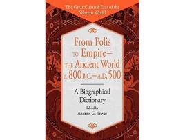 Livro From Polis to EmpireThe Ancient World, c. 800 B.C. A.D. 500 de Andrew G Traver (Inglês - Capa Dura)