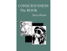 Livro CONSCIOUSNESS The BOOK de Steve Perrin (Inglês)
