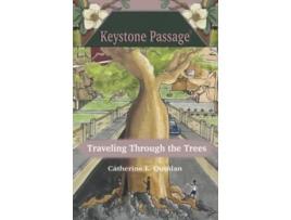 Livro Traveling Through the Trees Keystone Passage No 3 de Catherine L Quinlan (Inglês)