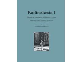 Livro Radiesthesia I de Christopher Freeland (Inglês)