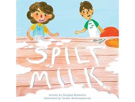 Livro Spilt Milk de Doug Schwartz (Inglês)