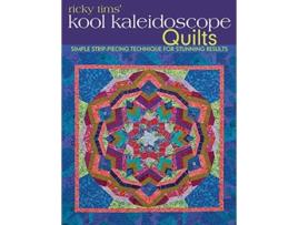 Livro Ricky Tims Kool Kaleidoscope Quilts de Ricky Tims (Inglês)