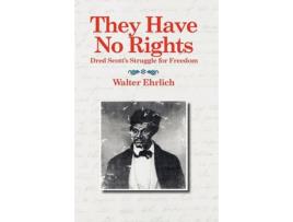 Livro They Have No Rights de Walter Ehrlich (Inglês)