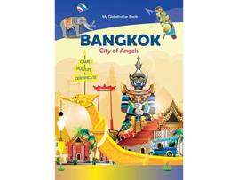 Livro Bangkok City of Angels My Globetrotter Book Global adventuresin the palm of your hands de Marisha Wojciechowska (Inglês)