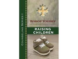 Livro Counseling Series I Raising Children de Bishop Youssef (Inglês)