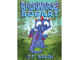 Livro Backwards Bogart de C T Walsh (Inglês - Capa Dura)