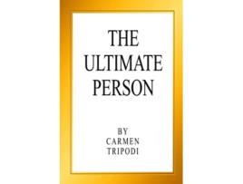 Livro The Ultimate Person de Carmen Tripodi (Inglês)