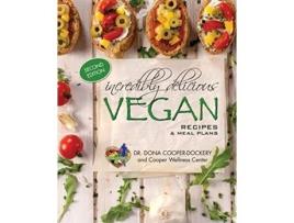 Livro Incredibly Delicious Vegan Recipes and Meal Plans Second Edition de Dona CooperDockery (Inglês)