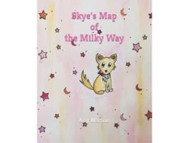 Livro Skyes Map of the Milky Way de Amy Martino (Inglês)