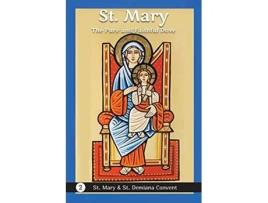 Livro St Mary The Pure and Faithful Dove Christian Childrens Book Series about the Lives of Saints de St Mary & St Demiana Convent (Inglês)