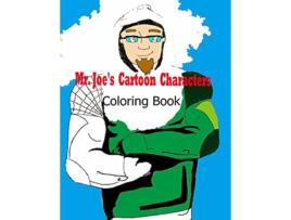 Livro Mr Joes Cartoon Characters Coloring Book de MR Joe Luciano (Inglês)