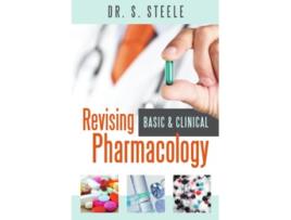 Livro Revising Basic and Clinical Pharmacology de Dr S Steele (Inglês)
