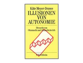 Livro Illusionen Von Autonomie German Edition de Käte Meyer-Drawe (Alemão)
