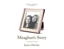 Livro Meaghans Story More Than Just A Statistic de Janice Herrity (Inglês)