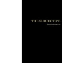 Livro The Subjective de Jaakko Saaristo (Inglês)