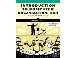 Livro Introduction to Computer Organization ARM Edition de Robert Plantz (Inglês)