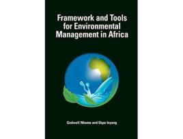 Livro Framework and Tools for Environmental Management in Africa de Godwell Nhamo Ekpe Inyang (Inglês)