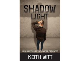 Livro Shadow Light de Keith Witt (Inglês)