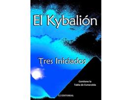 Livro El Kybalión Spanish Edition de Tres Iniciados (Espanhol)
