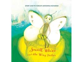 Livro Small White and the Wing Tailor Counting and Colours Book for Kids 4 Small White Book de Antonina Novarese (Inglês - Capa Dura)