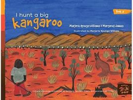 Livro I hunt a big kangaroo Honey Ant Readers de Margaret James (Inglês)