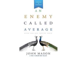 Livro An Enemy Called Average Updated and Expanded de John Mason (Inglês)