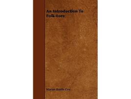 Livro An Introduction to FolkLore de Marian Roalfe Cox (Inglês)