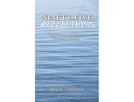 Livro NinetyFive Reflections Martin Luthers 95 Theses Yesterday and Today de Bryan Simmons (Inglês)