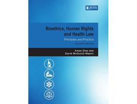 Livro Bioethics Human Rights and Health Law 2e de Ames Dhai David McQuoidMason (Inglês)