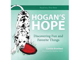 Livro Hogans Hope Discovering Fun and Favorite Things de Connie Bombaci (Inglês)