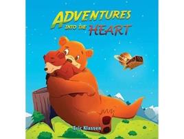 Livro Adventures Into The Heart Playful Stories About Family Love for Kids Ages 35 Perfect for Early Readers de Eric Klassen (Inglês)