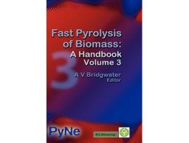 Livro Fast Pyrolysis of Biomass A Handbook Volume 3 de Anthony V Bridgwater editor (Inglês)