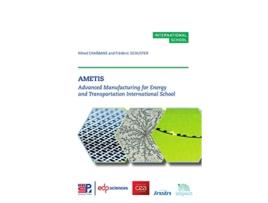 Livro Ametis Advanced Manufacturing for Energy and Transportation International School de Nihed Chaâbane e Frédéric Schuster (Inglês)