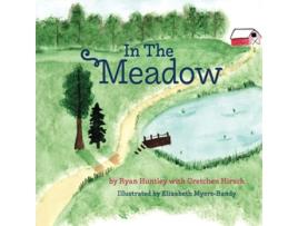 Livro In The Meadow de Ryan Huntley (Inglês)