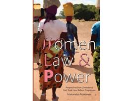 Livro Women Law and Power Perspectives from Zimbabwes Fast Track Land Reform Programme de Makanatsa Makonese (Inglês)