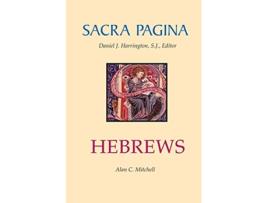 Livro Sacra Pagina Hebrews Volume 13 de Alan C Mitchell (Inglês)