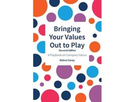 Livro Bringing Your Values Out to Play Second Edition de Debra Corey (Inglês)