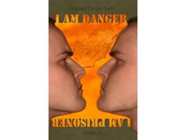 Livro I am Danger I am Prisoner de Danger Geist (Inglês - Capa Dura)