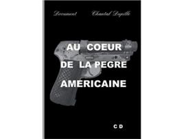 Livro Au coeur de la Pègre américaine French Edition de Chantal Dupille (Francês)