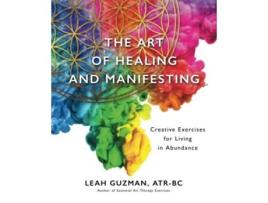 Livro Art of Healing and Manifesting de Leah Guzman Atr-Bc (Inglês)