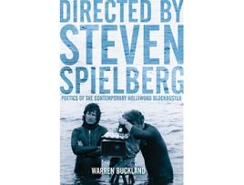 Livro Directed by Steven Spielberg Poetics of the Contemporary Hollywood Blockbuster de Warren Buckland (Inglês)