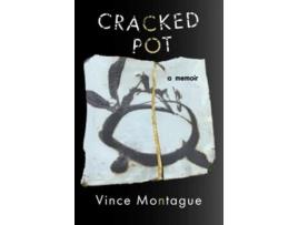 Livro Cracked Pot de Vince Montague (Inglês)