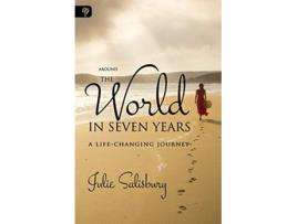 Livro Around the World in Seven Years A LifeChanging Journey de Julie Salisbury (Inglês)