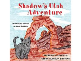 Livro Shadows Utah Adventure de Debra Steffens (Inglês)