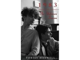 Livro 1983 The Unknown Season de Tobias Maxwell (Inglês)