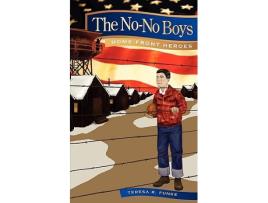 Livro The NoNo Boys HomeFront Heroes de Teresa Funke (Inglês)
