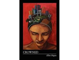 Livro Crowned de Ellen Hagan (Inglês)