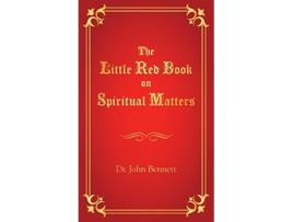 Livro The Little Red Book on Spiritual Matters de John Bennett (Inglês)