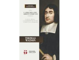 Livro La Doctrina del Arrepentimiento La malignidad del pecado y el deber de la abnegacion Spanish Edition de Thomas Watson (Espanhol)